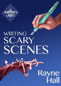 Download Writing Scary Scenes: Professional Techniques for Thrillers, Horror and Other Exciting Fiction (Writer’s Craft Book 2) pdf, epub, ebook