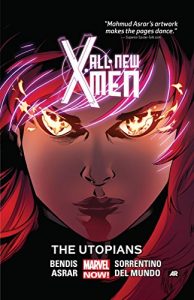 Download All-New X-Men Vol. 7: The Utopians (All-New X-Men (2012-2015)) pdf, epub, ebook