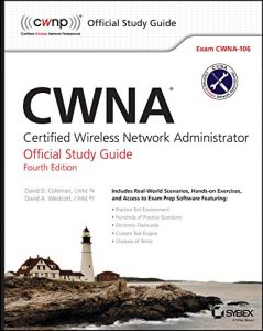 Download CWNA: Certified Wireless Network Administrator Official Study Guide: Exam CWNA-106 pdf, epub, ebook