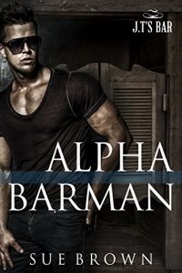 Download Alpha Barman (J.T’s Bar Book 1) pdf, epub, ebook