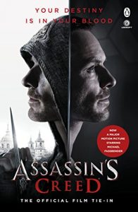 Download Assassin’s Creed: The Official Film Tie-In pdf, epub, ebook