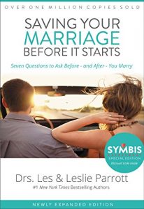 Download Saving Your Marriage Before It Starts: Seven Questions to Ask Before — and After — You Marry pdf, epub, ebook