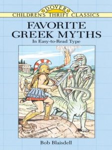 Download Favorite Greek Myths (Dover Children’s Thrift Classics) pdf, epub, ebook