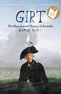 Download Girt: The Unauthorised History of Australia pdf, epub, ebook