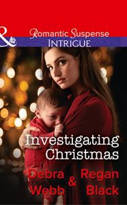 Download Investigating Christmas (Mills & Boon Intrigue) (Colby Agency: Family Secrets, Book 3) pdf, epub, ebook