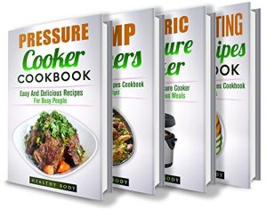 Download Free Cookbooks: Box Set: The Complete Healthy And Delicious Recipes Cookbook Box Set(30+ Free Books Included!) (Free Cookbooks, Free, Cookbooks, Recipes, Easy, Quick, Cooking,) pdf, epub, ebook