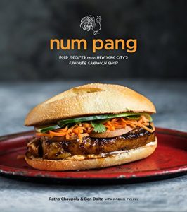 Download Num Pang: Bold Recipes from New York City’s Favorite Sandwich Shop pdf, epub, ebook