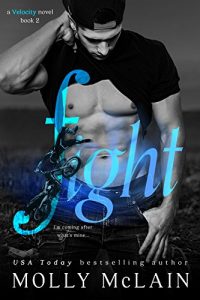 Download Fight (Velocity, #2) (Velocity Series) pdf, epub, ebook