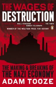 Download The Wages of Destruction: The Making and Breaking of the Nazi Economy pdf, epub, ebook