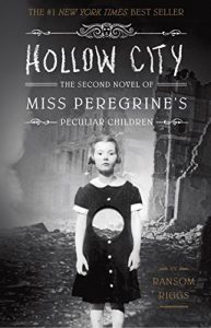 Download Hollow City: The Second Novel of Miss Peregrine’s Peculiar Children pdf, epub, ebook