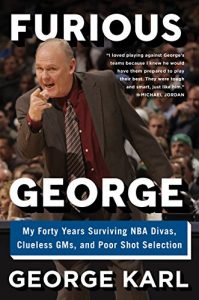 Download Furious George: My Forty Years Surviving NBA Divas, Clueless GMs, and Poor Shot Selection pdf, epub, ebook