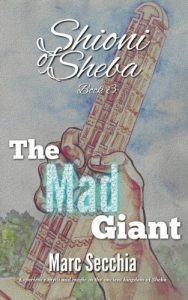Download The Mad Giant (Shioni of Sheba Book 3) pdf, epub, ebook
