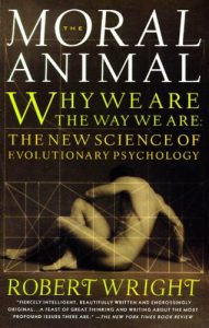 Download The Moral Animal: Why We Are, the Way We Are: The New Science of Evolutionary Psychology pdf, epub, ebook