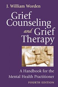 Download Grief Counseling and Grief Therapy, Fourth Edition: A Handbook for the Mental Health Practitioner pdf, epub, ebook