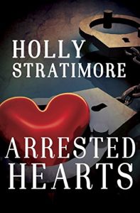 Download Arrested Hearts pdf, epub, ebook