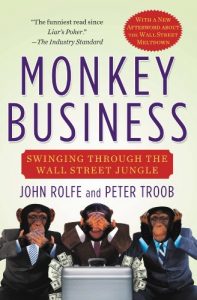 Download Monkey Business: Swinging Through the Wall Street Jungle pdf, epub, ebook