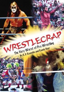 Download Wrestlecrap: The Very Worst of Professional Wrestling pdf, epub, ebook