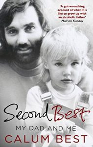 Download Second Best: My Dad and Me pdf, epub, ebook