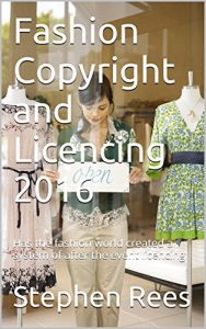 Download Fashion Copyright and Licencing 2016: Has the fashion world created a system of after the event licencing pdf, epub, ebook