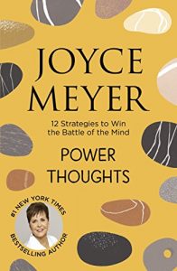 Download Power Thoughts: 12 Strategies to Win the Battle of the Mind pdf, epub, ebook