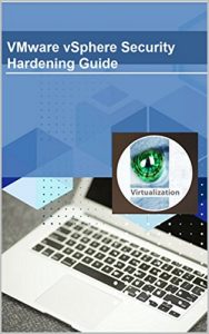 Download VMware vSphere Security Hardening Guide pdf, epub, ebook