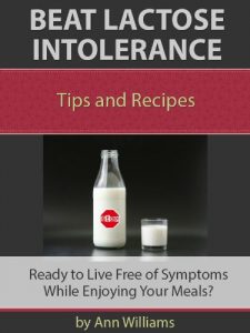 Download Beat Lactose Intolerance:  Live Free of Symptoms While Enjoying Your Meals pdf, epub, ebook