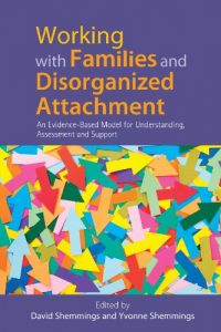 Download Assessing Disorganized Attachment Behaviour in Children: An Evidence-Based Model for Understanding and Supporting Families pdf, epub, ebook