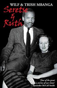 Download Seretse & Ruth: The Love Story pdf, epub, ebook