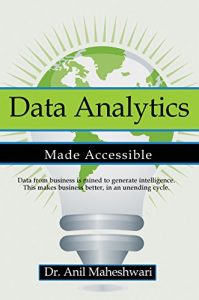 Download Data Analytics Made Accessible: 2017 edition pdf, epub, ebook