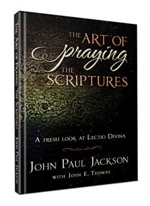 Download The Art of Praying the Scriptures: A Fresh Look at Lectio Divina pdf, epub, ebook