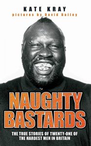 Download Naughty Bastards – Twenty One True Stories pdf, epub, ebook