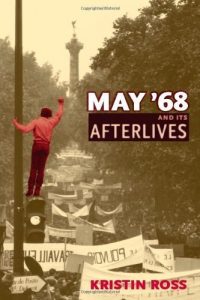 Download May ’68 and Its Afterlives pdf, epub, ebook