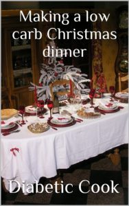 Download Making a low carb Christmas dinner pdf, epub, ebook