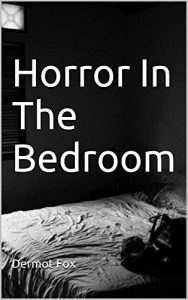 Download Horror In The Bedroom pdf, epub, ebook