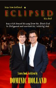 Download how tom holland Eclipsed his dad pdf, epub, ebook