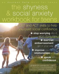 Download The Shyness and Social Anxiety Workbook for Teens: CBT and ACT Skills to Help You Build Social Confidence pdf, epub, ebook