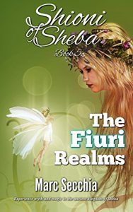 Download The Fiuri Realms (Shioni of Sheba Book 5) pdf, epub, ebook