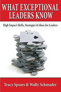 Download What Exceptional Leaders Know pdf, epub, ebook