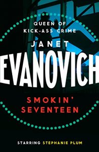 Download Smokin’ Seventeen (Stephanie Plum Book 17) pdf, epub, ebook