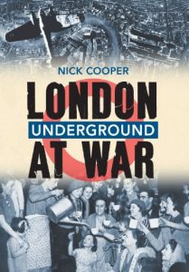 Download London Underground at War pdf, epub, ebook