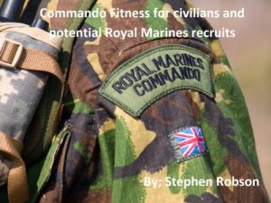 Download Commando Fitness for civilians and potential Royal Marines recruits pdf, epub, ebook