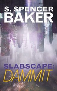 Download Slabscape: Dammit pdf, epub, ebook