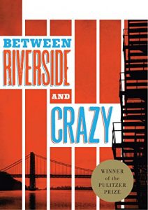 Download Between Riverside and Crazy (TCG Edition) pdf, epub, ebook