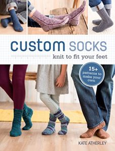 Download Custom Socks: Knit to Fit Your Feet pdf, epub, ebook