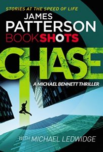 Download Chase: BookShots (A Michael Bennett Thriller) pdf, epub, ebook