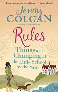 Download Rules: Things are Changing at the Little School by the Sea (Maggie Adair Book 2) pdf, epub, ebook