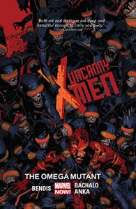 Download Uncanny X-Men Vol. 5: The Omega Mutant (Uncanny X-Men (2013-2015)) pdf, epub, ebook