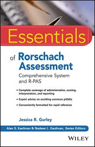 Download Essentials of Rorschach Assessment: Comprehensive System and R-PAS (Essentials of Psychological Assessment) pdf, epub, ebook