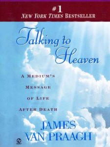 Download Talking to Heaven: A Medium’s Message of Life After Death pdf, epub, ebook