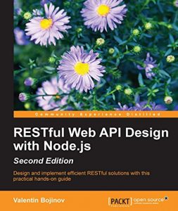 Download RESTful Web API Design with Node.js – Second Edition pdf, epub, ebook